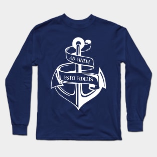 Ad Finem Esto Fidelis Long Sleeve T-Shirt